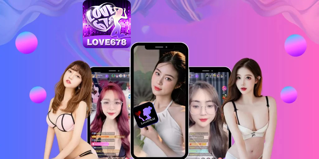 love678 live streaming app